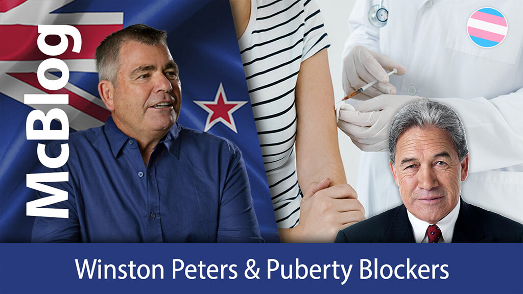 McBlog - Winston Peters and Puberty Blockers